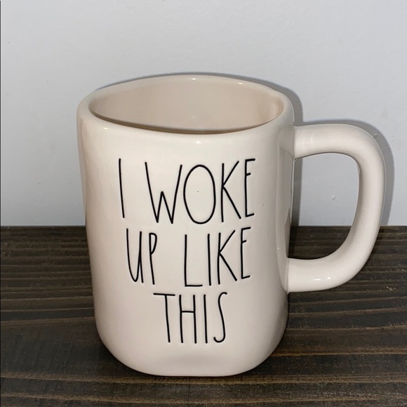 Rae Dunn Other - Rae Dunn I WOKE UP LIKE THIS coffee cup / mug